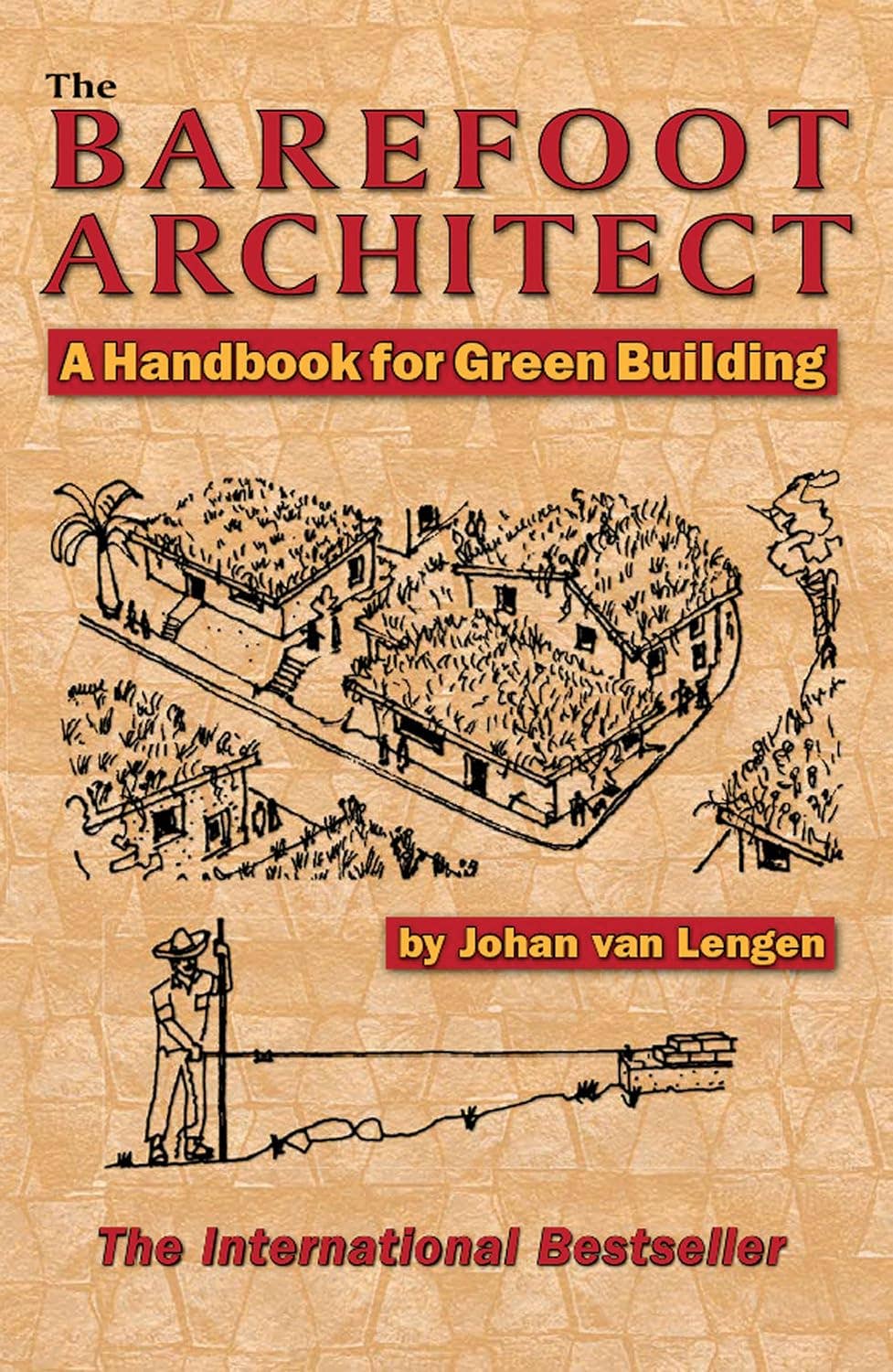 Barefoot Architect, The
