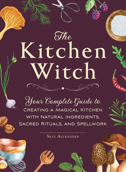 Kitchen Witch: Your Complete Guide