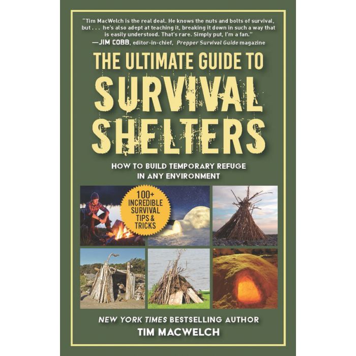 Ultimate guide to survival shelters