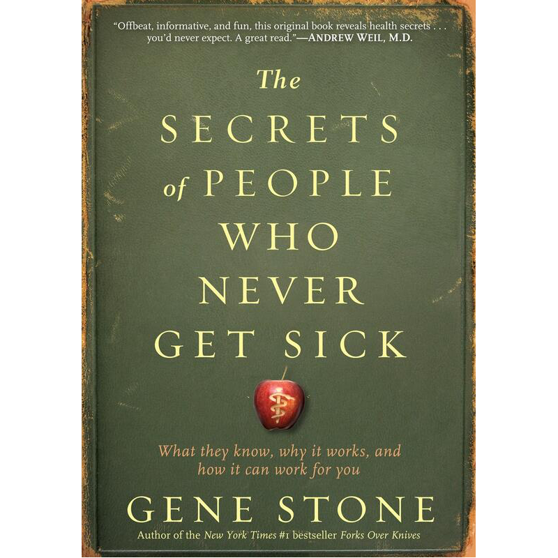 Secrets of People Who Never Get Sick
