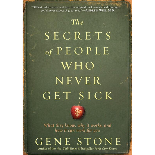 Secrets of People Who Never Get Sick